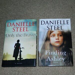 DANIELLE STEEL Only the Brave Finding Ashley 2 Hardcover Books